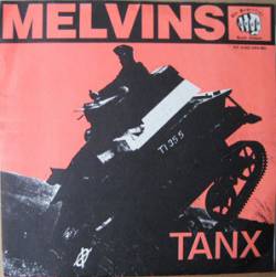 The Melvins : Tanx